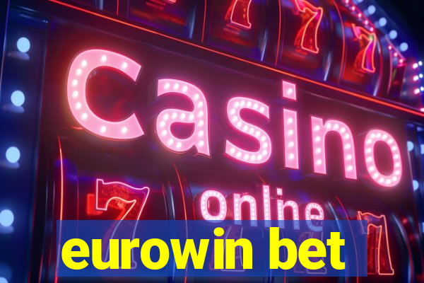 eurowin bet